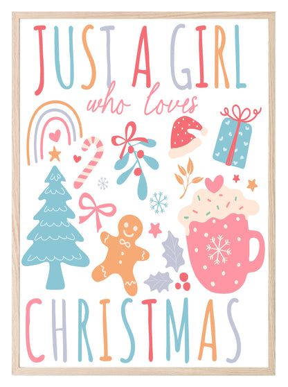 Just A Girl Who Loves Christmas II Print | Christmas Art