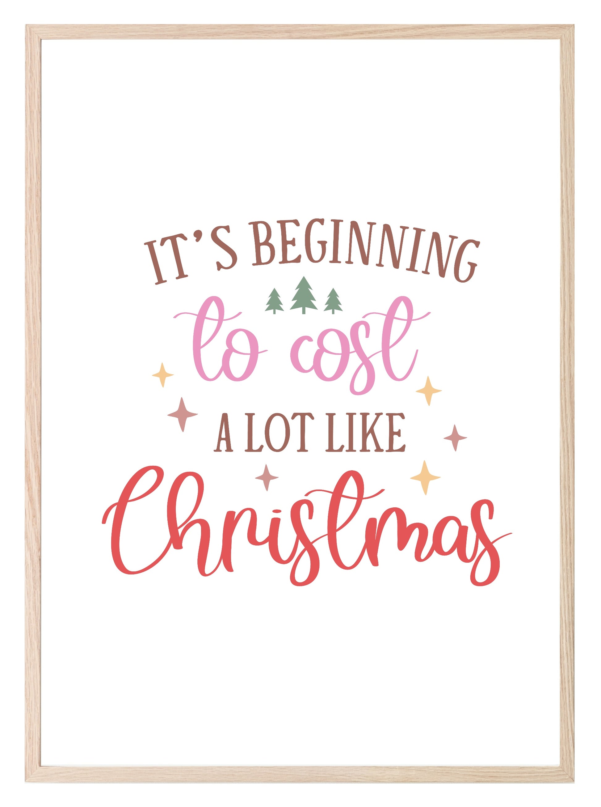 It's Beginning To Cost A Lot Like Christmas Print | Christmas Art