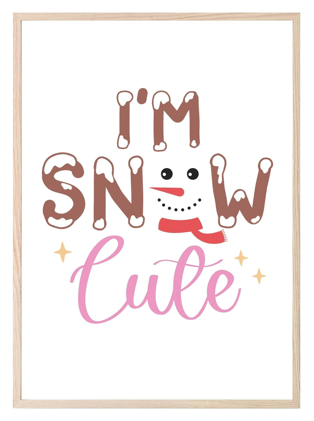 I'm Snow Cute Print | Christmas Art - Larosier Prints