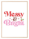 Messy & Bright Print | Christmas Art - Larosier Prints