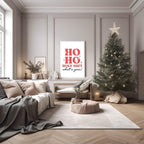Ho Ho Holy S**t What A Year Print | Christmas Art - Larosier Prints