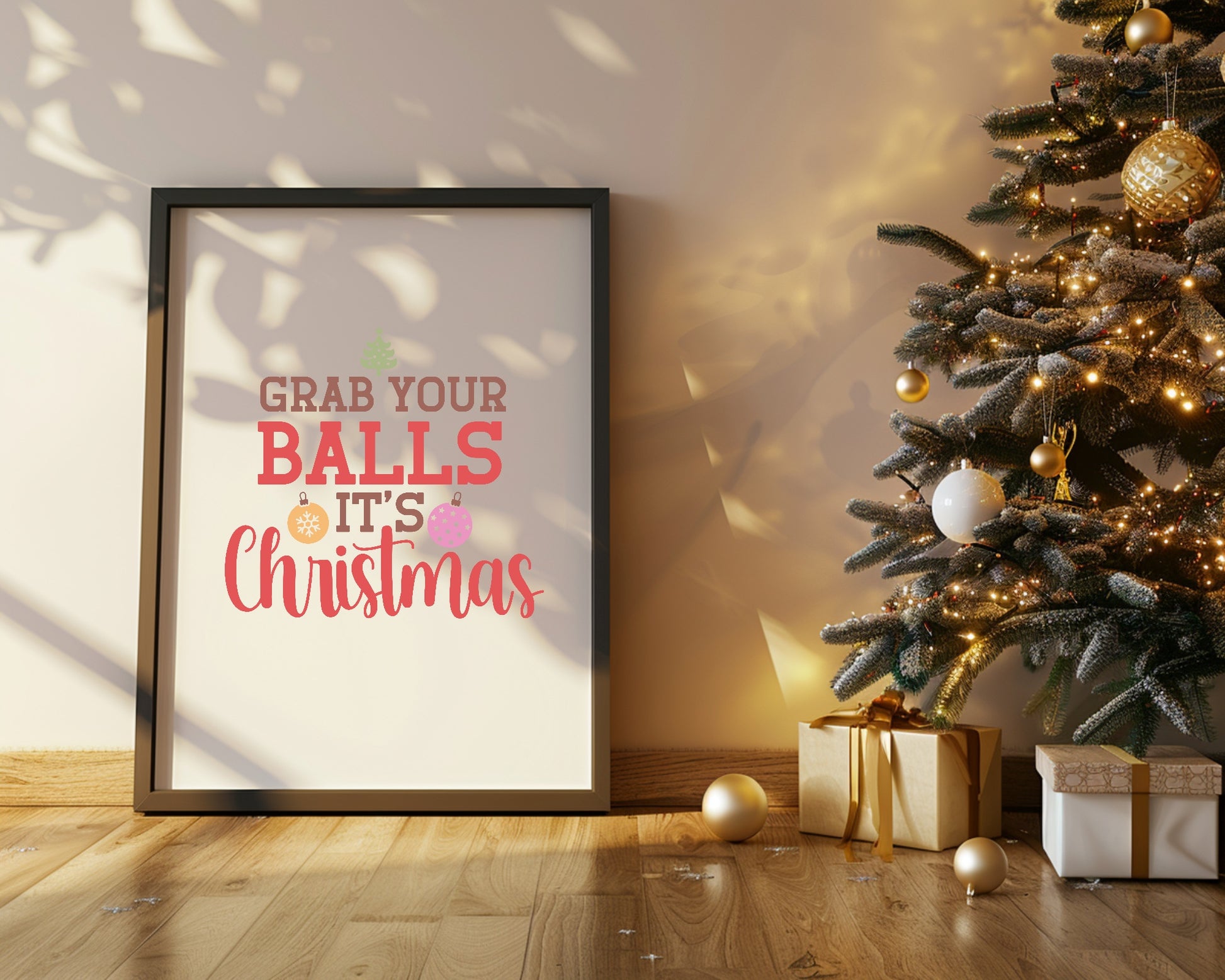 Grab Your Balls It's Christmas Print | Christmas Art