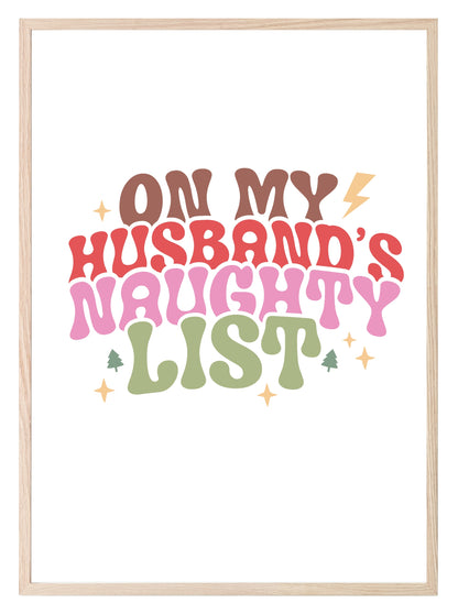 On My Husband's Naughty List Print | Christmas Art