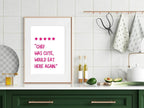 Chef Was Cute Would Eat Here Again Print | 5 Star Review | Kitchen Wall Art - Larosier Prints