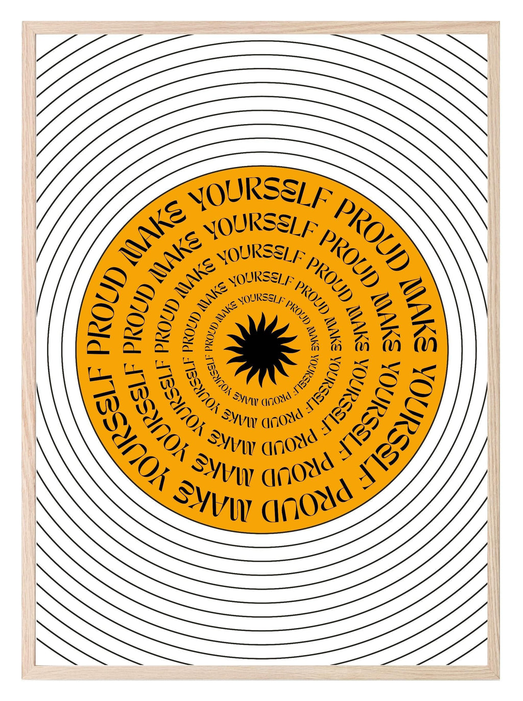 Make Yourself Proud Print | Inspirational Wall Art - Larosier Prints