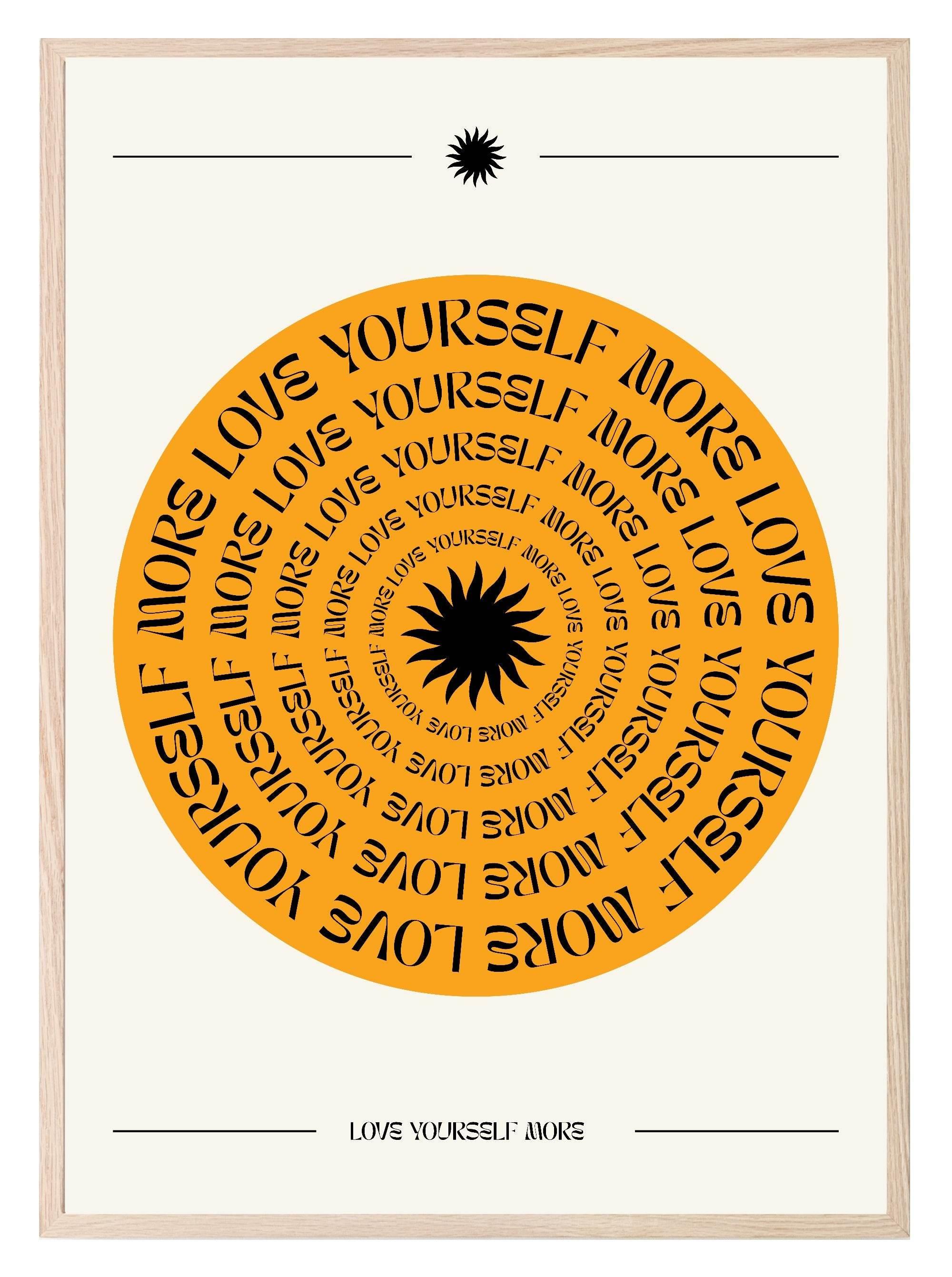 Love Yourself More Print | Inspirational Wall Art - Larosier Prints