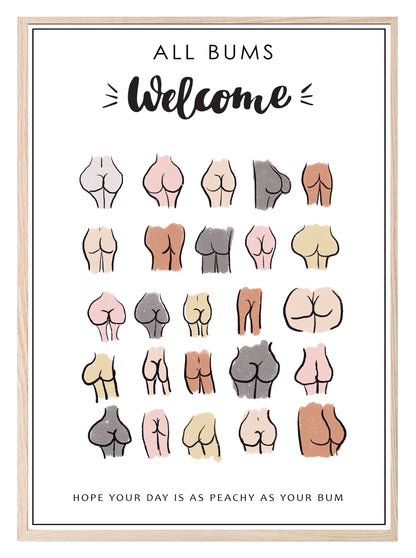 Funny All Bums Welcome Print | Bathroom Wall Art