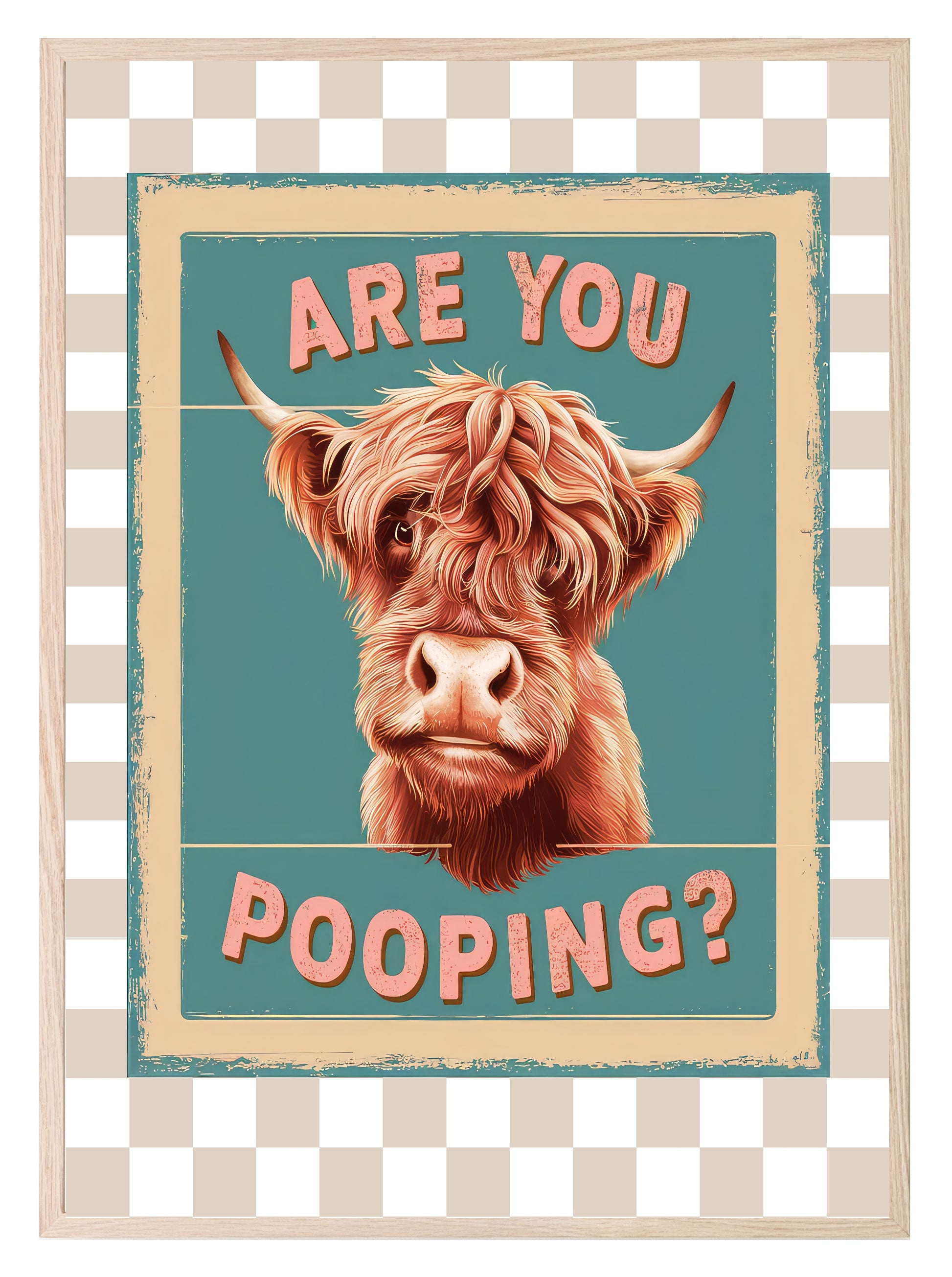 Are You Pooping Highland Cow Print | Checkerboard | Bathroom Wall Art