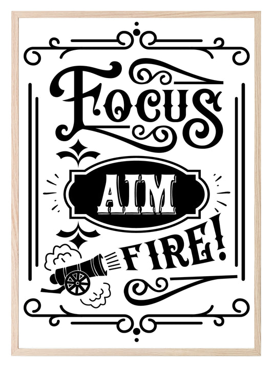 Focus Aim Fire Print | Monochrome | Bathroom Wall Art