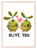 Olive You Print | Fun Kitchen Food Wall Art - Larosier Prints
