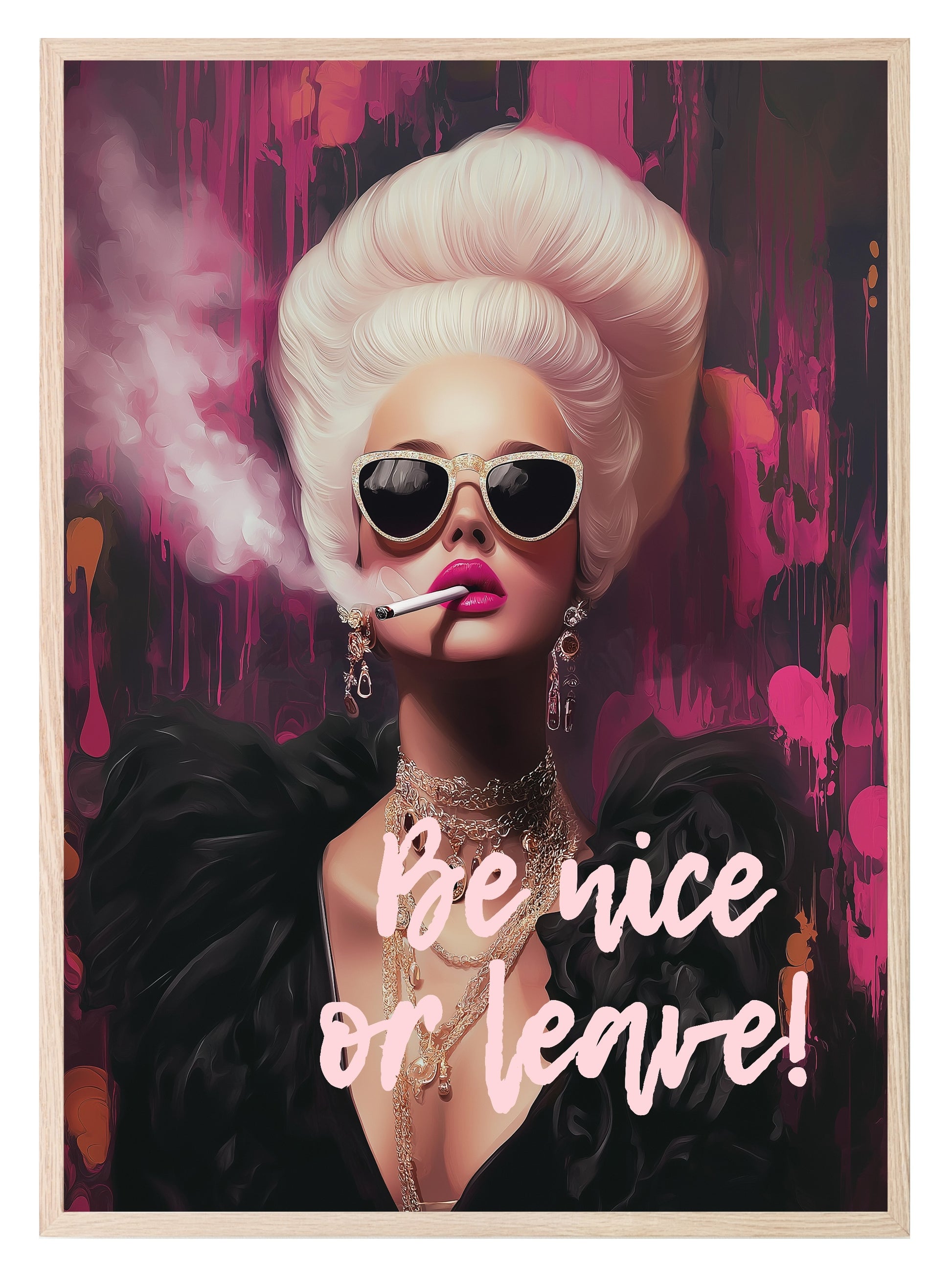 Be Nice or Leave | Female Wall Art