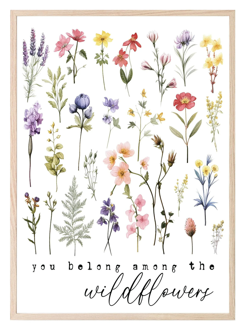 You Belong Among The Wild Flowers Print | Floral Wall Art | Light & Dark Background - Larosier Prints