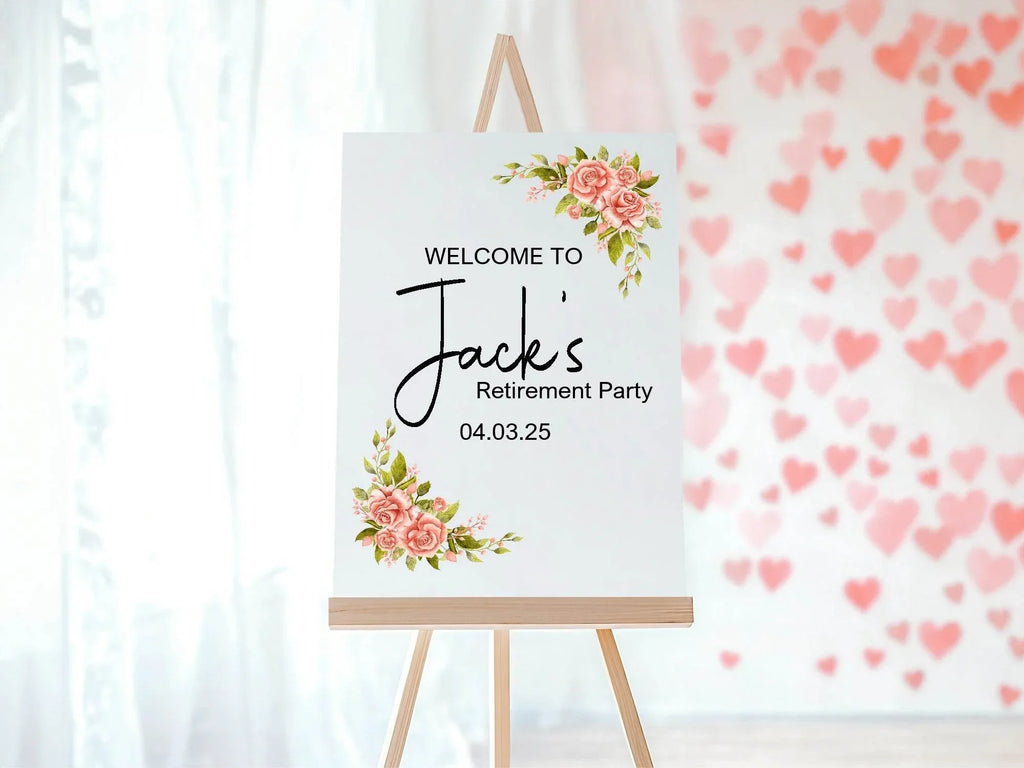 Pink Rose Welcome Retirement Party Sign - Larosier Prints