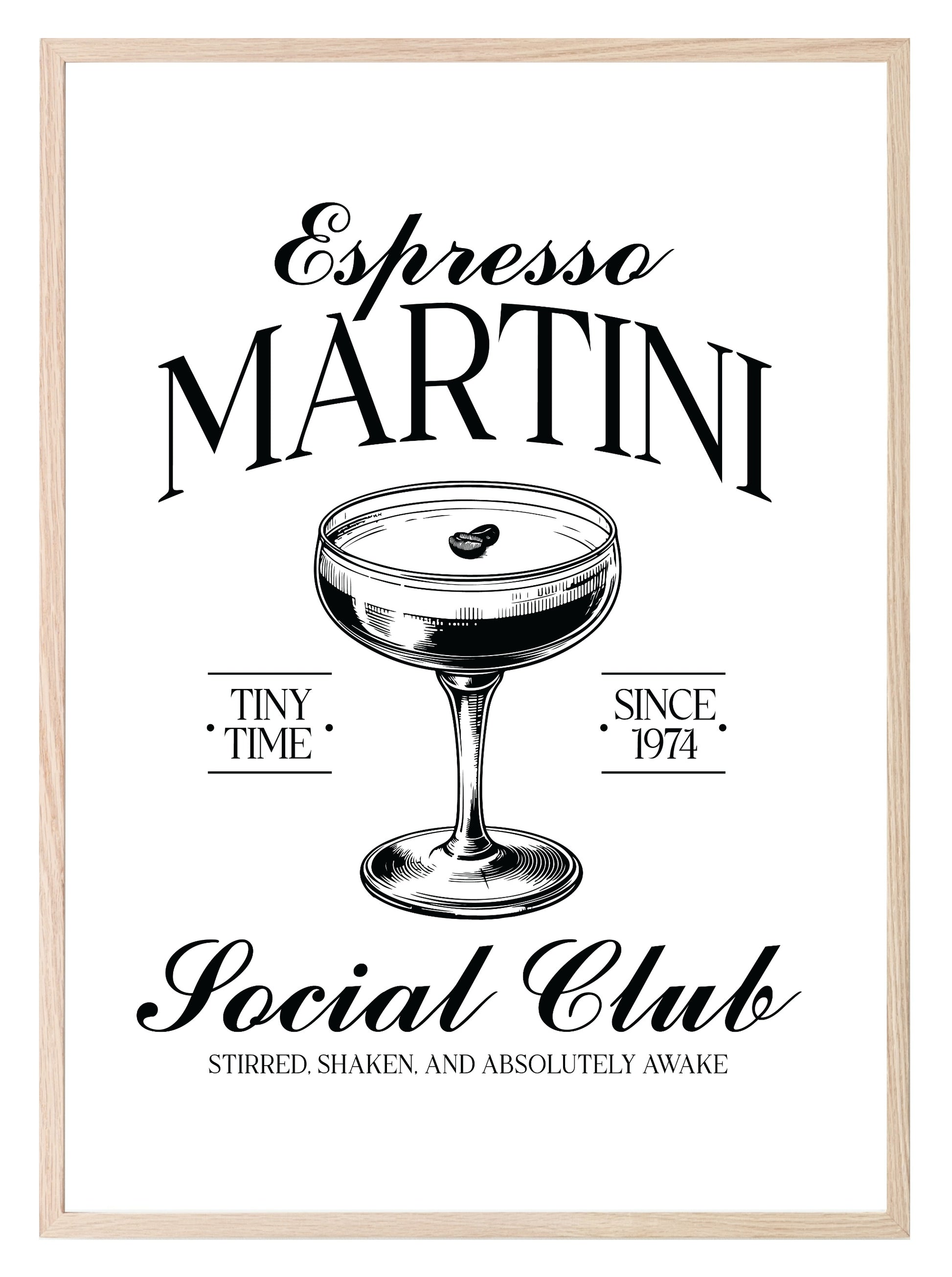 Espresso Martini Social Club Print | Stirred Shaked And Absolutely Awake | Cocktail Wall Art White