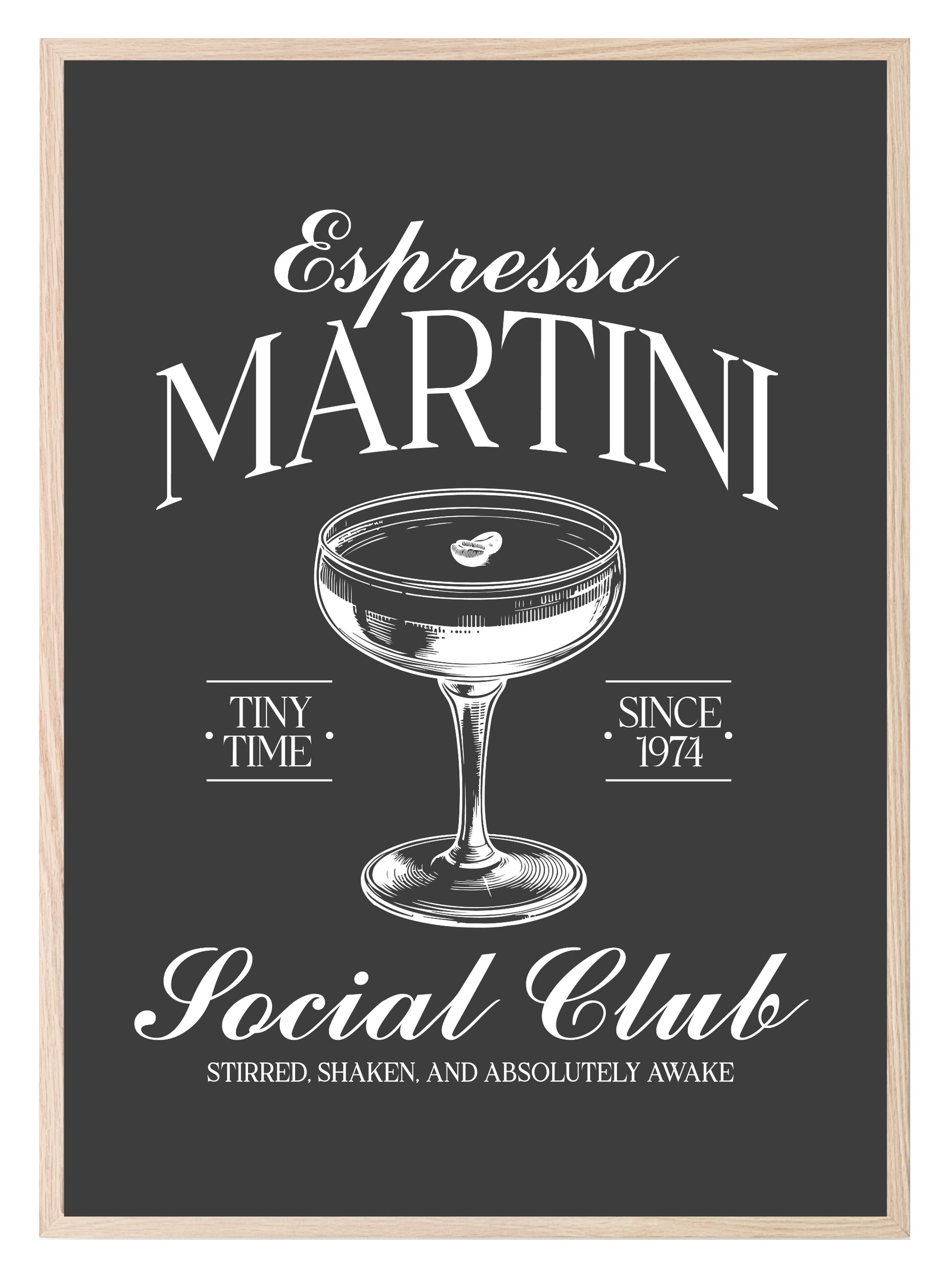 Espresso Martini Social Club Print | Stirred Shaked And Absolutely Awake | Cocktail Wall Art Black