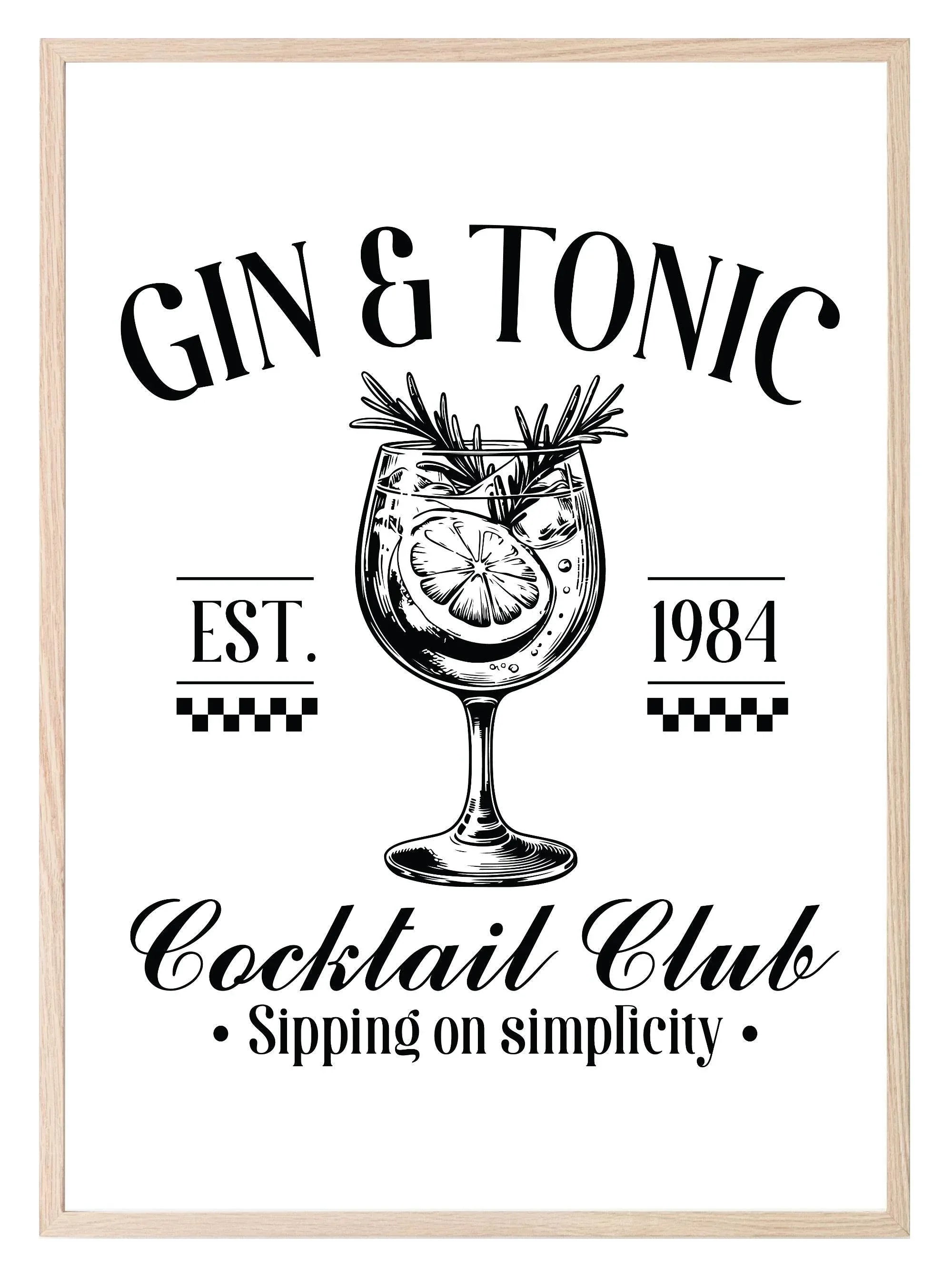 Gin & Tonic Cocktail Club Print | Sipping On Simplicity | Cocktail Wall Art - Larosier Prints