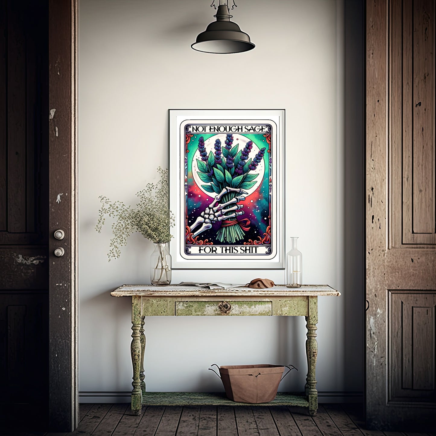 Not Enough Sage For This Shit Print | Tarot Card Wall Art