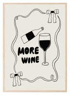 More Wine Print | Kitchen Wall Art - Larosier Prints