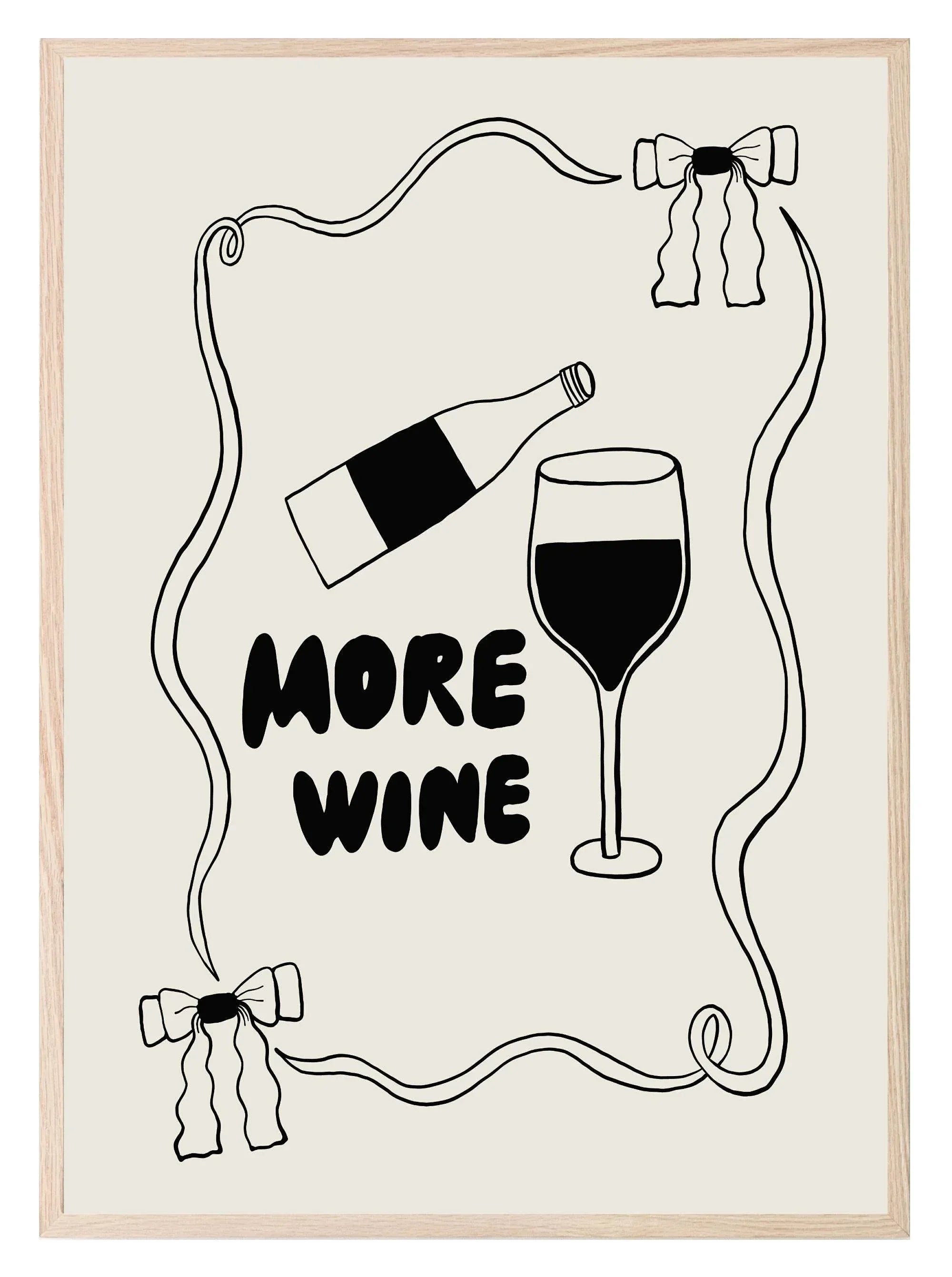 More Wine Print | Kitchen Wall Art - Larosier Prints