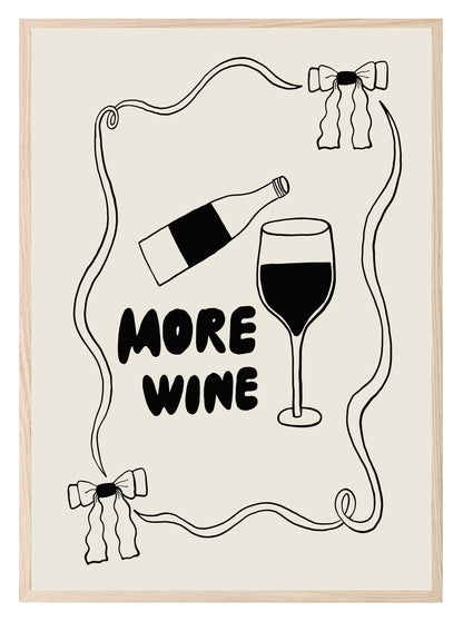 More Wine Print | Kitchen Wall Art