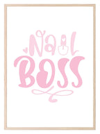 Nail Boss Print | Salon Wall Art - Larosier Prints