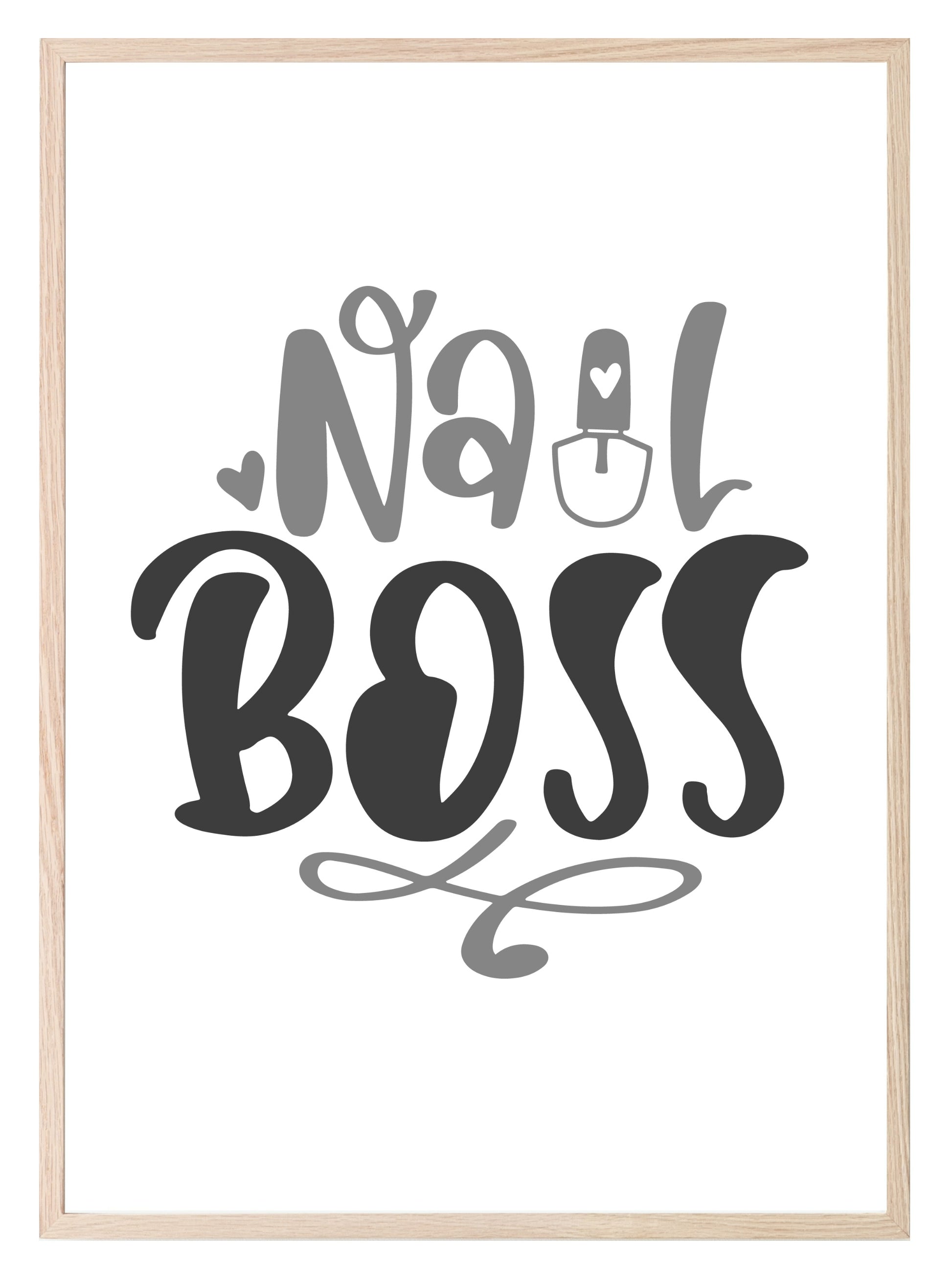 Nail Boss Print | Salon Wall Art Charcoal