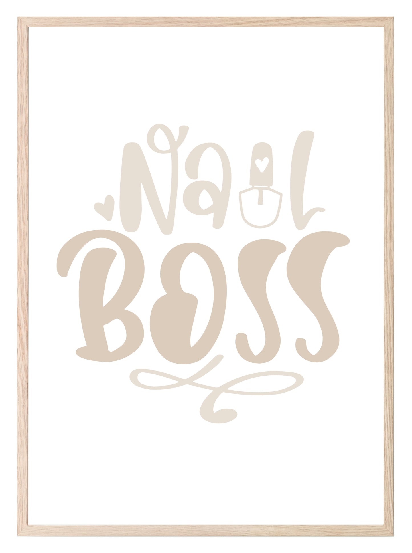 Nail Boss Print | Salon Wall Art Beige