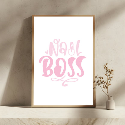 Nail Boss Print | Salon Wall Art