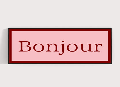 Bonjour Panoramic Print | 16"x5" Sign