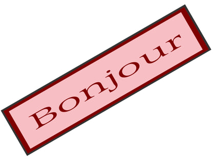 Bonjour Panoramic Print | 16"x5" Sign