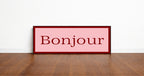 Bonjour Panoramic Print | 16"x5" Sign
