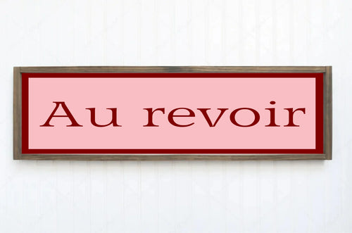 Au Revoir Print | 16"x5" Sign - Larosier Prints
