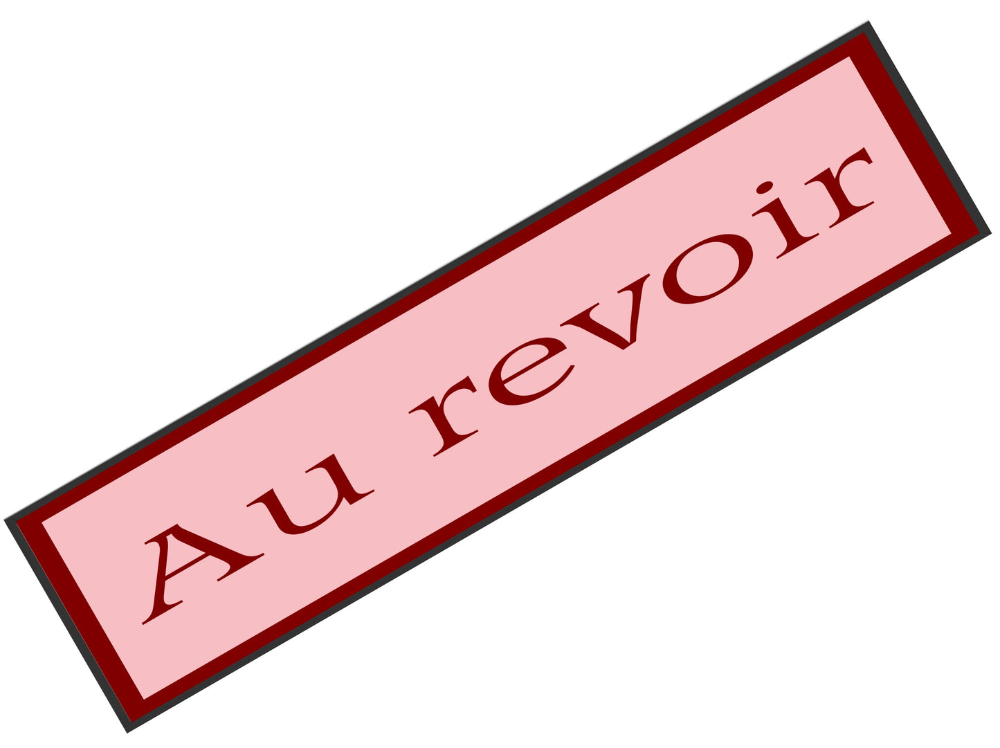 Au Revoir Print | 16"x5" Sign