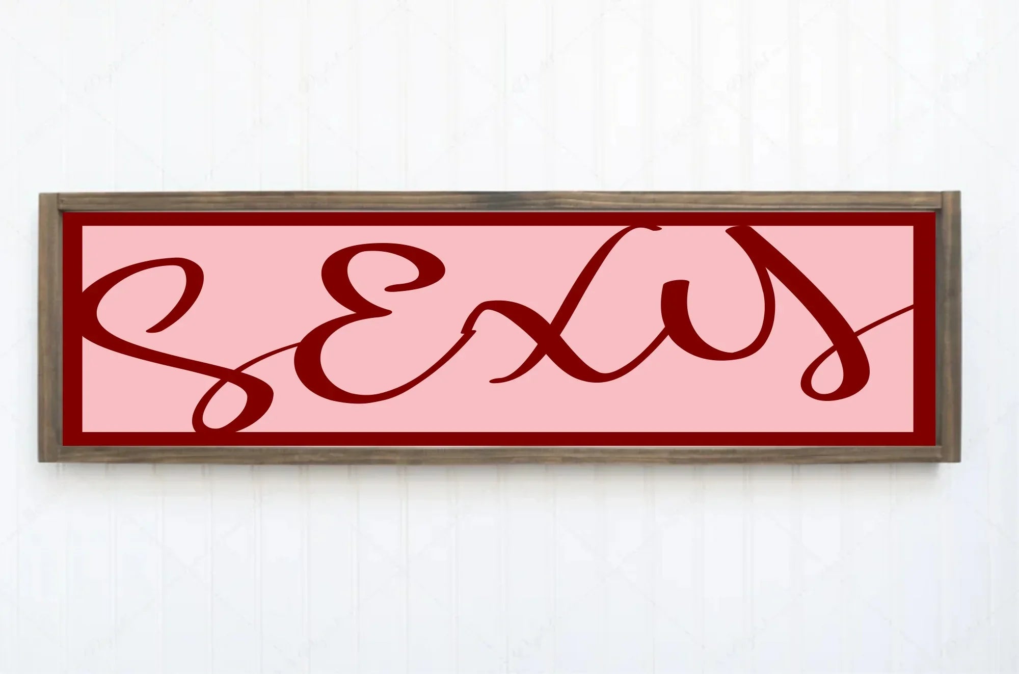 Sexy Print | 16"x5" Sign - Larosier Prints