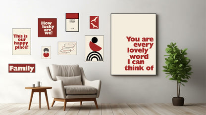 You Are Every Lovely Word I Can Think Of Print | Romantic Wall Art