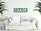 Chaos Print | Panoramic Sign | 16"x5" - Larosier Prints