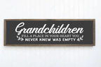 Grandchildren Fill A Place In Your Heart You Never Knew Was Empty Print | Panoramic Sign | 16"x5" - Larosier Prints