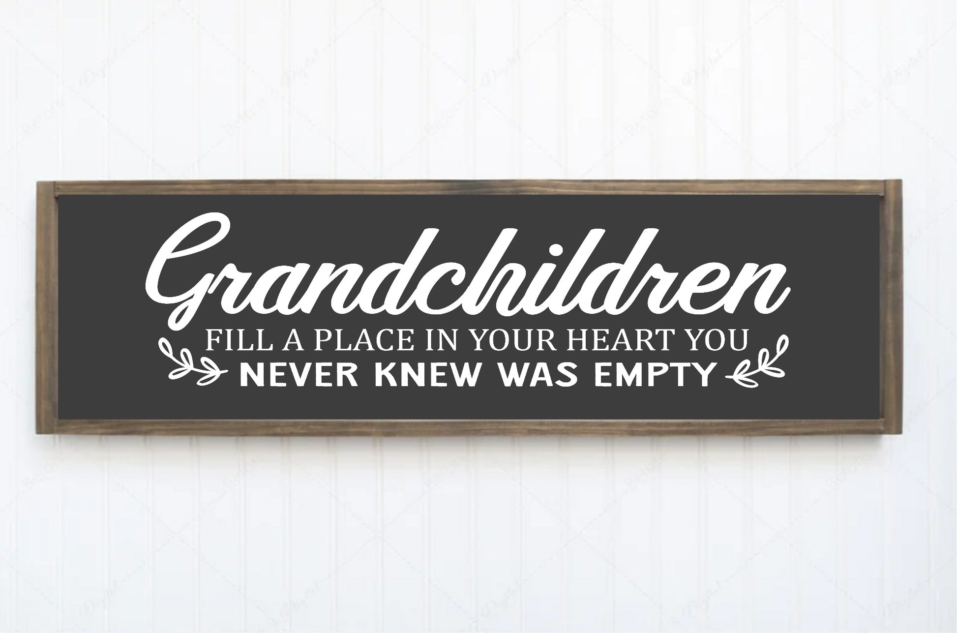 Grandchildren Fill A Place In Your Heart You Never Knew Was Empty Print | Panoramic Sign | 16"x5"