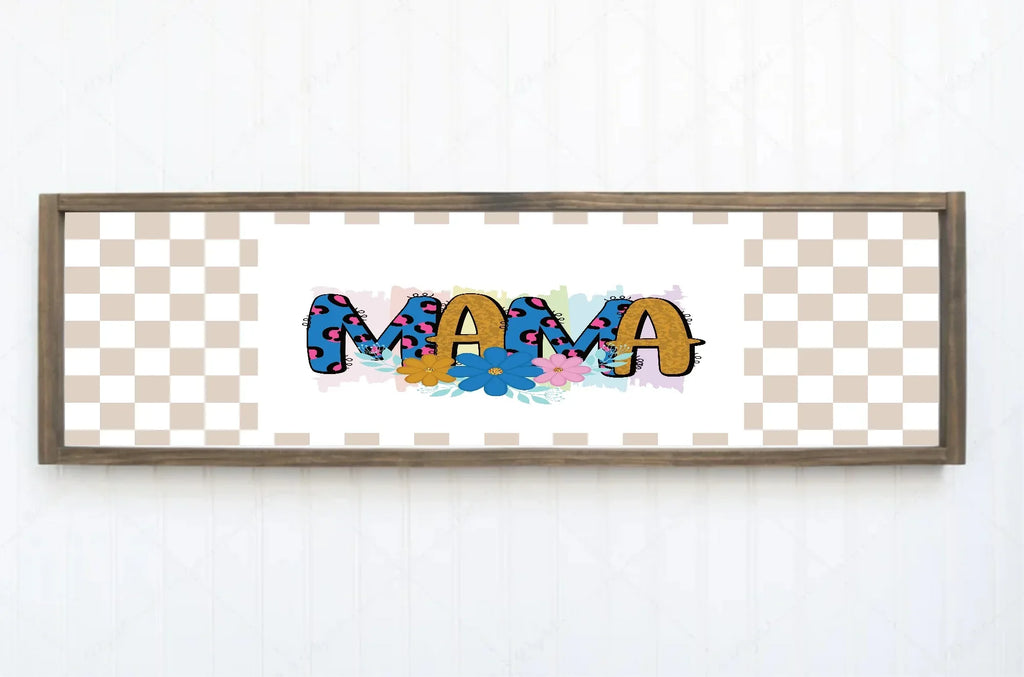 Mama Checkered Print | Mother's Day | Panoramic Sign | 16"x5" - Larosier Prints