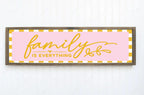 Family Is Everything Print | Panoramic Sign | 16"x5" - Larosier Prints