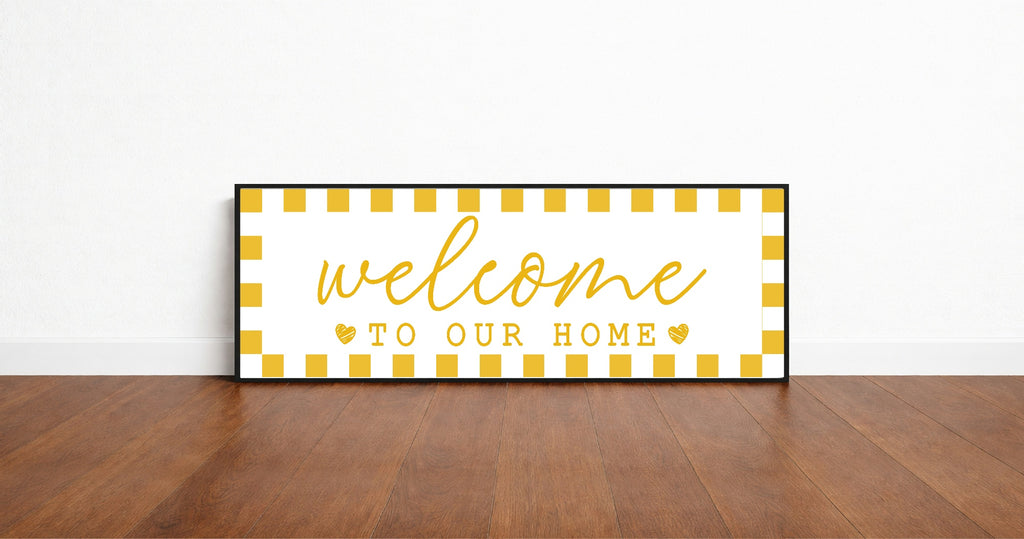 Welcome To Our Home Print | Panoramic Sign | 16"x5"