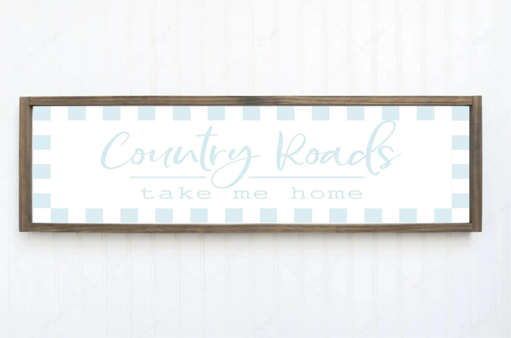 Country Roads Take Me Home Print | Panoramic Sign | 16"x5" - Larosier Prints
