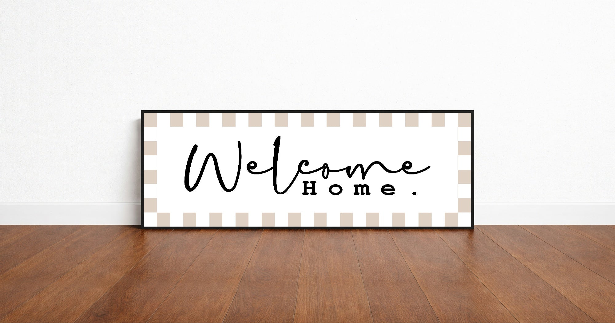 Welcome Home Print | Panoramic Sign | 16"x5"