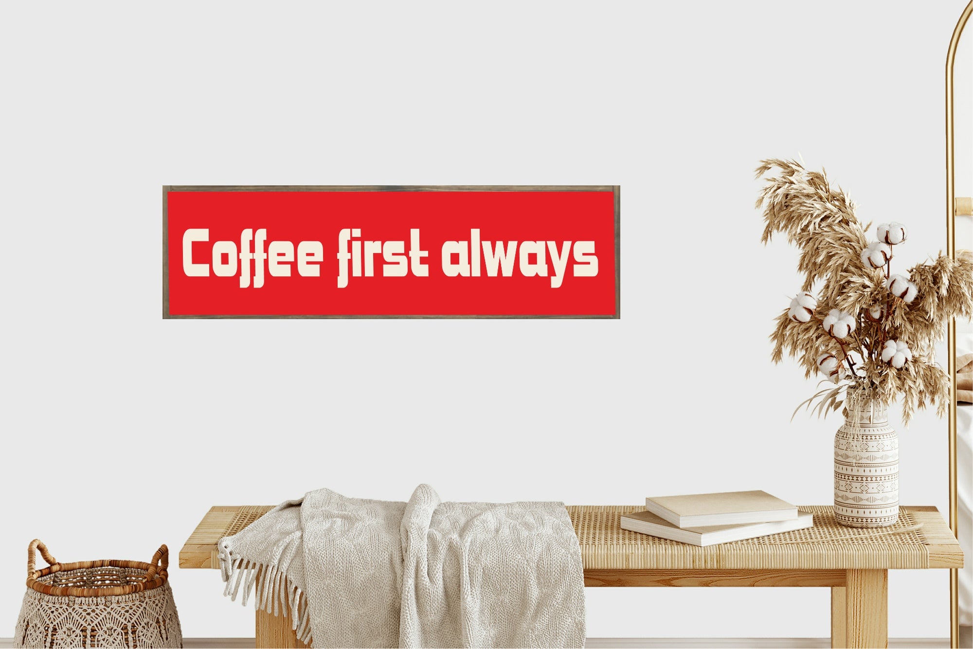 Coffee First Always Print | Panoramic Kitchen Sign | Colour Options