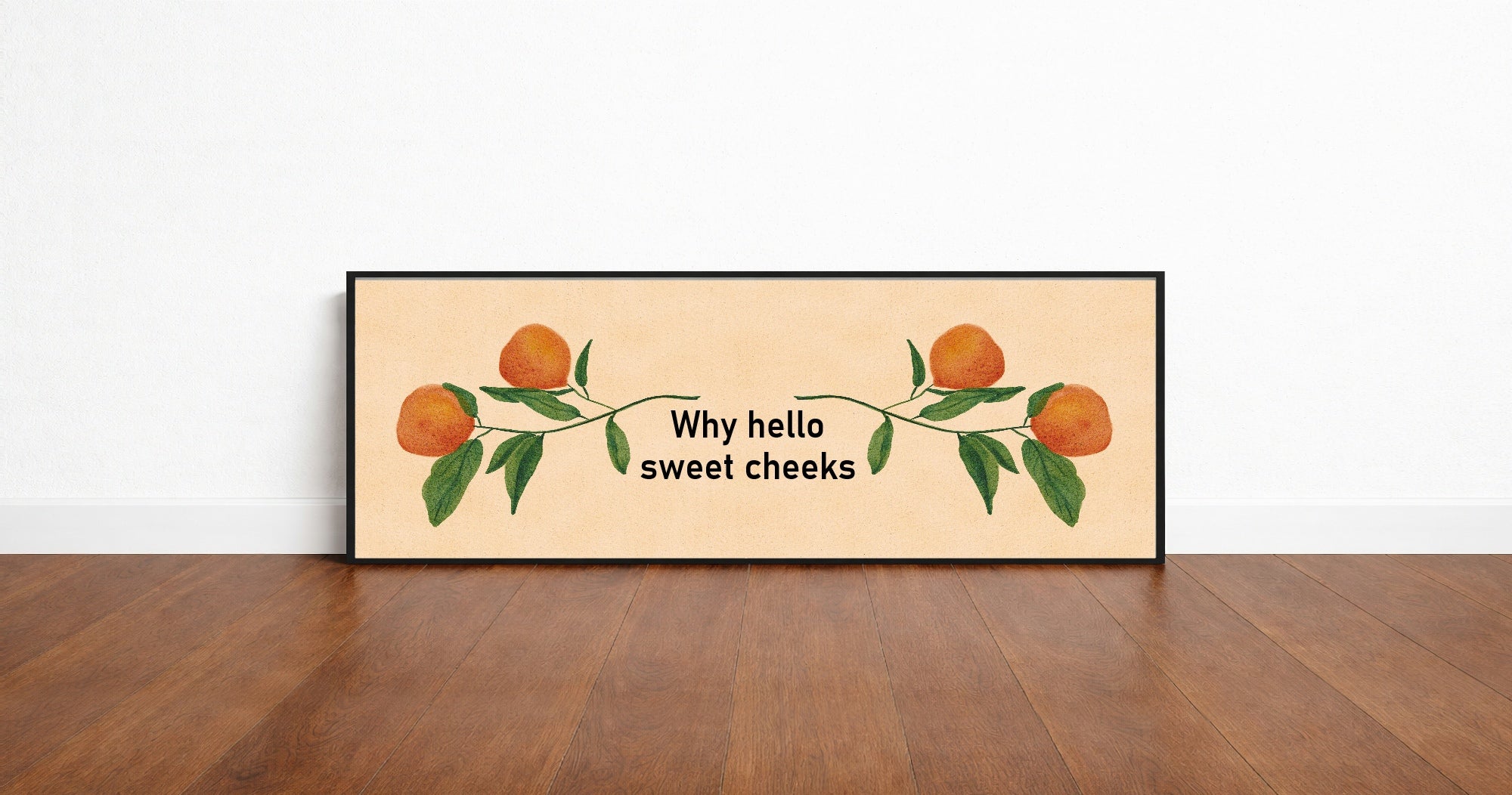 Hello Sweet Cheeks Panoramic Sign | 16"x5" Wall Art Print