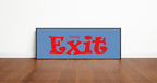 Dramatic Exit Panoramic Hallway Sign | Colour Options