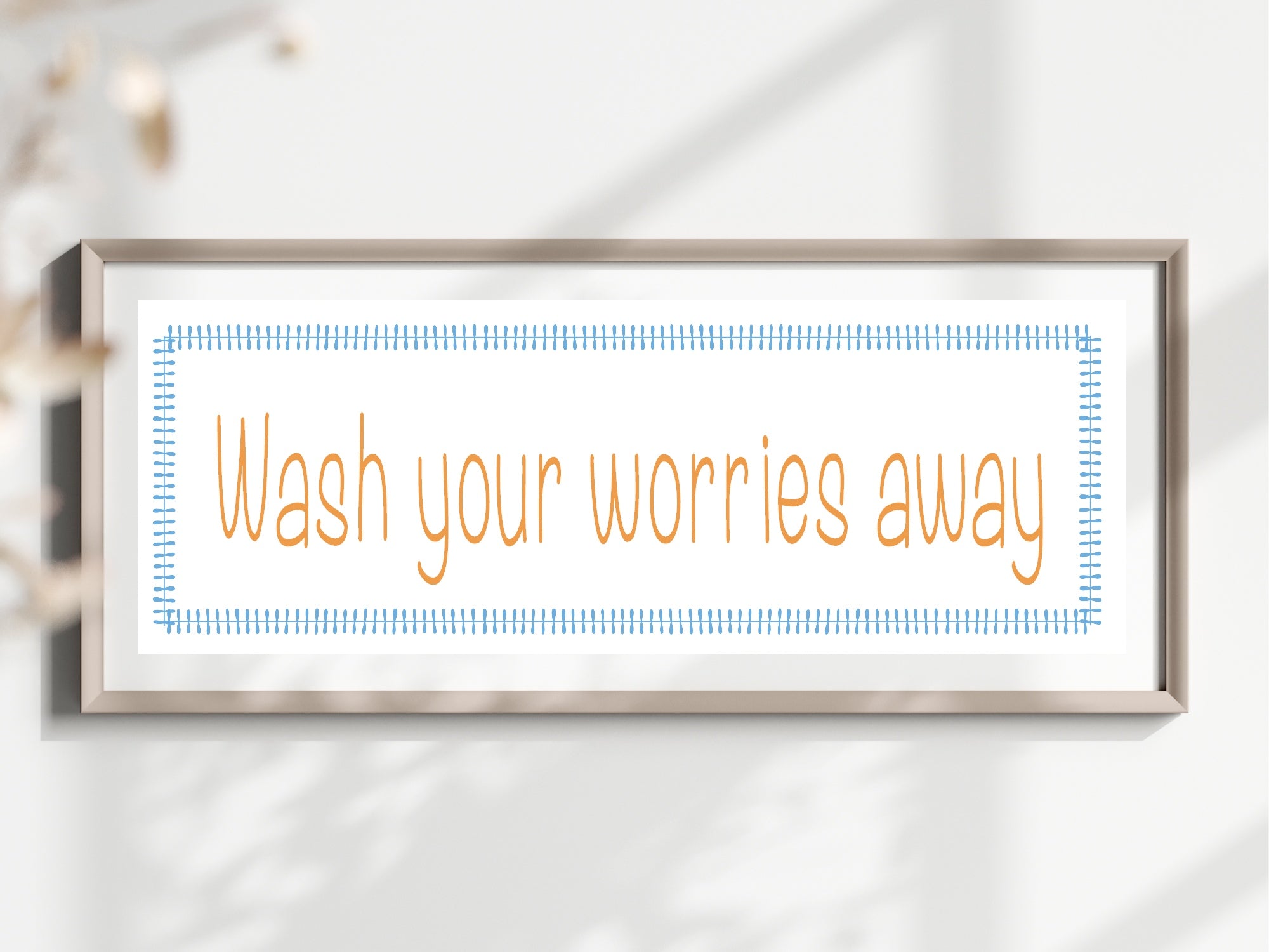 Wash Your Worries Away Panoramic Sign | Fun Bathroom Wall Art Print