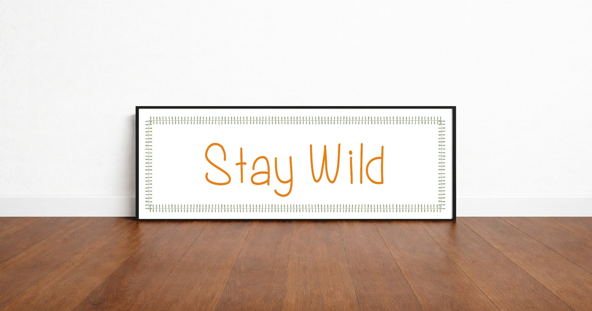 Stay Wild Panoramic Sign | Travel Wall Art Print