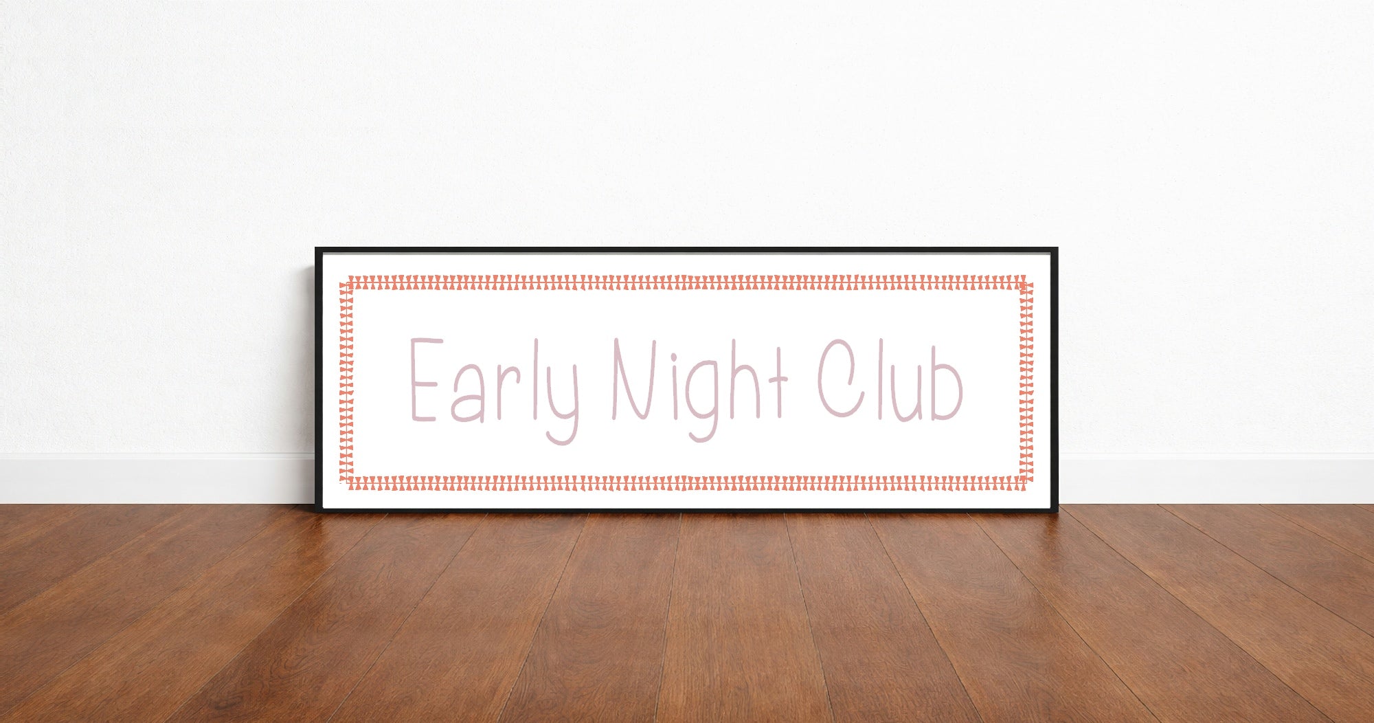 Early Night Club Panoramic Sign | Bedroom Wall Art Print