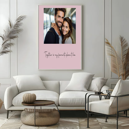 Together Is My Favourite Place To Be Photo Print | Black, Cream or Pink